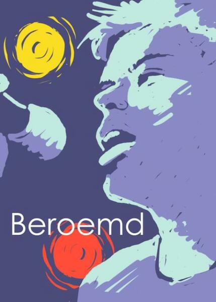 Beroemd! - Iris Boter (ISBN 9789492333025)