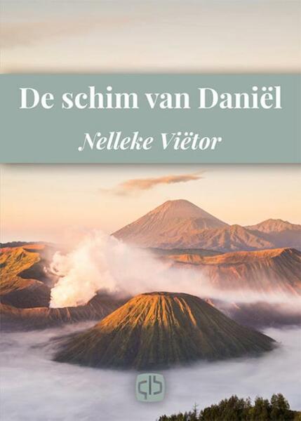 De schim van Daniël - grote letter uitgave - Nelleke Viëtor (ISBN 9789036430371)