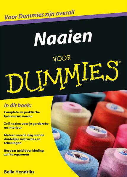 Naaien voor Dummies - Bella Hendriks (ISBN 9789045352527)