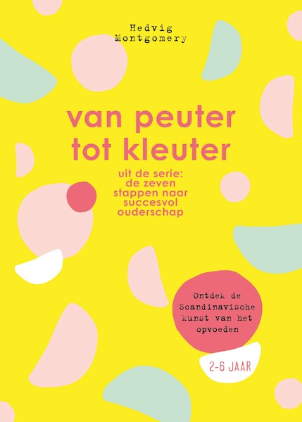 Van peuter tot kleuter - Hedvig Montgomery (ISBN 9789044978629)