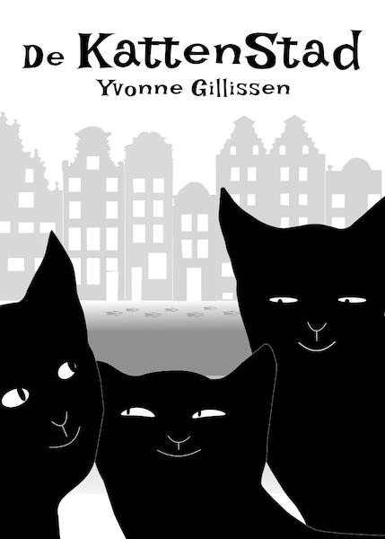 De kattenstad - Yvonne Gillissen (ISBN 9789493016149)