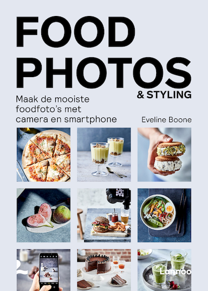 Food Photos & Styling - Eveline Boone (ISBN 9789401470964)