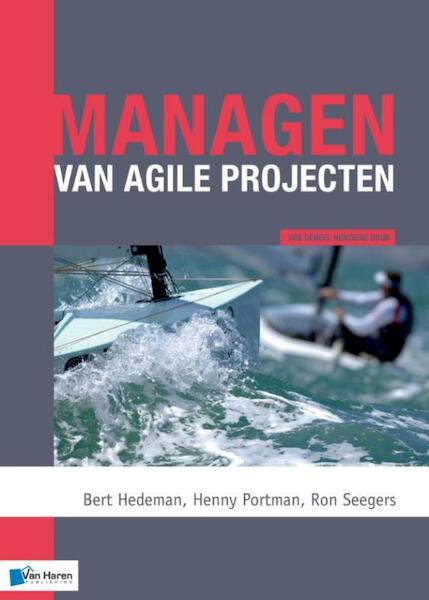 Managen van agile projecten  2de herziene druk - Bert Hedeman, Henny Portman, Ron Seegers (ISBN 9789401805766)