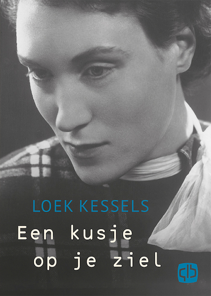 Een kusje op je ziel - grote letter uitgave - Loek Kessels (ISBN 9789036433143)
