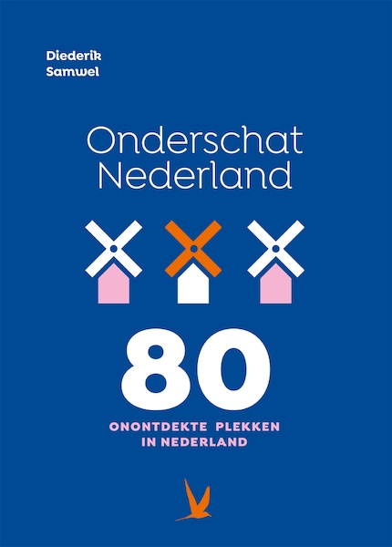Onderschat Nederland - Diederik Samwel (ISBN 9789025764814)