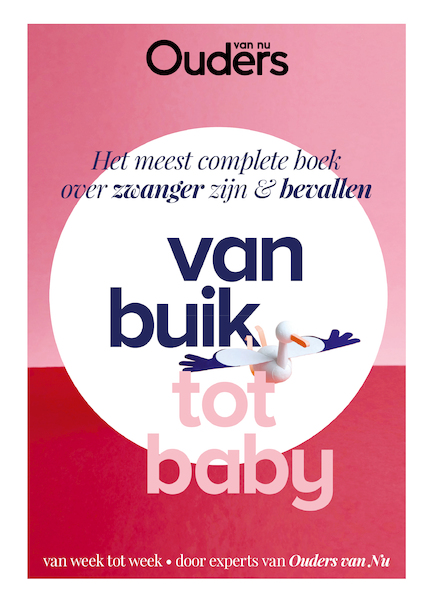 Van buik tot baby - Ouders van nu (ISBN 9789021572246)