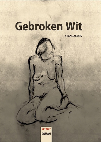 Gebroken wit - Stan Jacobs (ISBN 9789083178844)