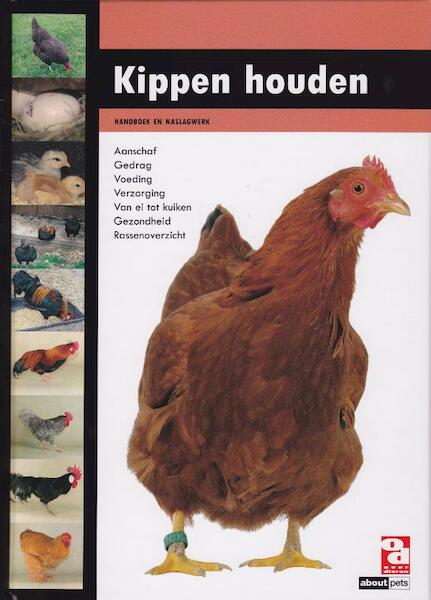 Kippen houden - (ISBN 9789058216151)