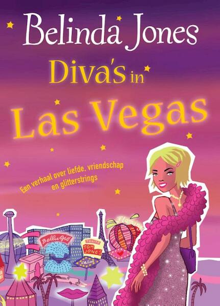 Diva's in Las Vegas - Belinda Jones (ISBN 9789077462799)