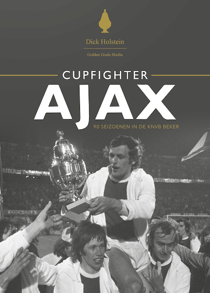 Cupfighter Ajax - Dick Holstein (ISBN 9789083103716)