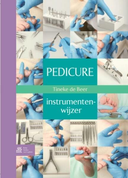 Pedicure Instrumenten Wijzer - (ISBN 9789031385829)