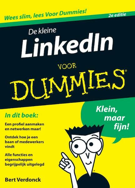 De kleine LinkedIn voor Dummies - Bert Verdonck (ISBN 9789043027175)