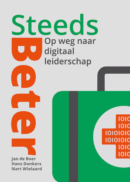 Steeds Beter - Jan de Boer, Hans Donkers, Nart Wielaard (ISBN 9789493170148)