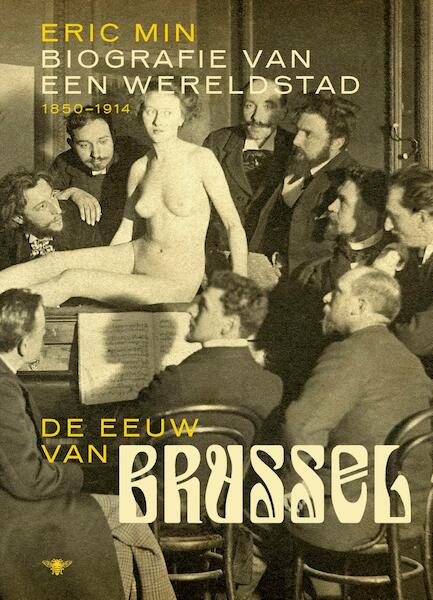 De eeuw van Brussel - Eric Min (ISBN 9789460421860)