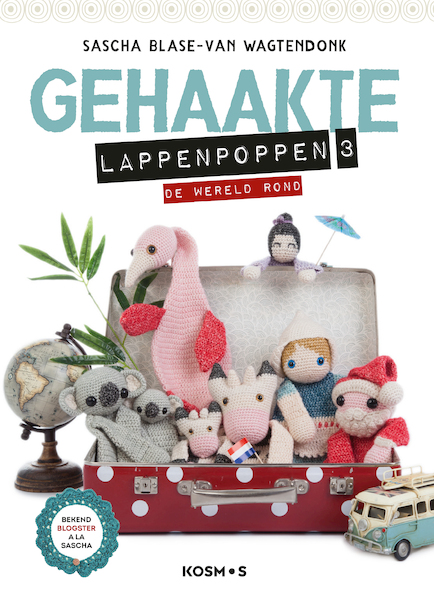 Gehaakte lappenpoppen / 3 - Sascha Blase-Van Wagtendonk (ISBN 9789043919579)