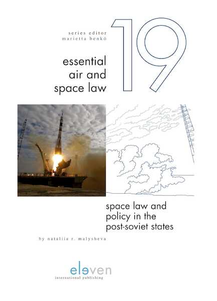 Space Law and Policy in the Post-Soviet States - Nataliia Malysheva (ISBN 9789462748545)