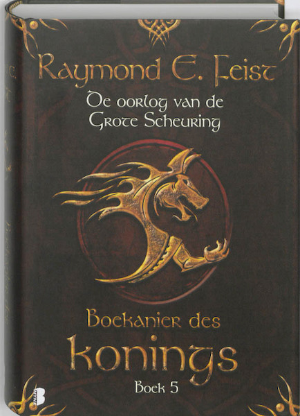 Boekanier des konings - Raymond Feist, Raymond E. Feist (ISBN 9789022559000)