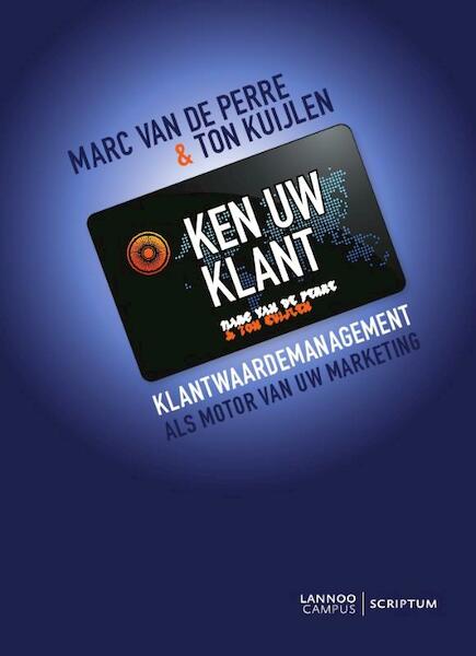 Ken uw klant - Marc Van de Perre, Ton Kuijlen (ISBN 9789077432327)