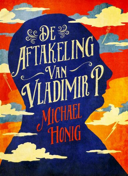 De aftakeling van Vladimir P. - Michael Honig (ISBN 9789025446871)