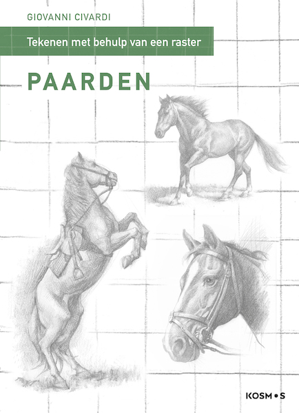 Tekenen met behulp van een raster - Paarden - Giovanni Civardi (ISBN 9789043921886)