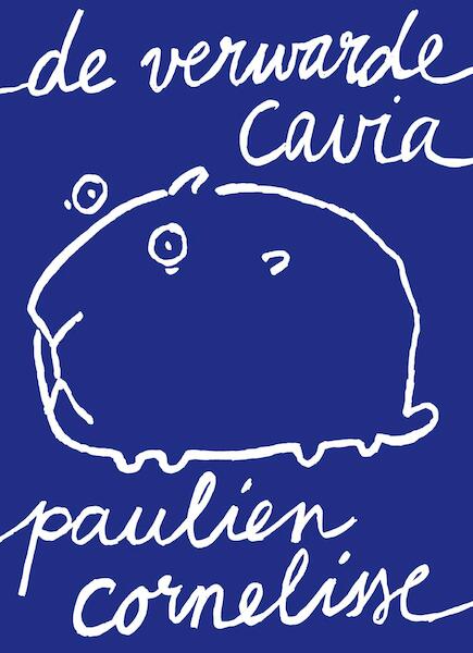 De verwarde cavia - Paulien Cornelisse (ISBN 9789082430219)