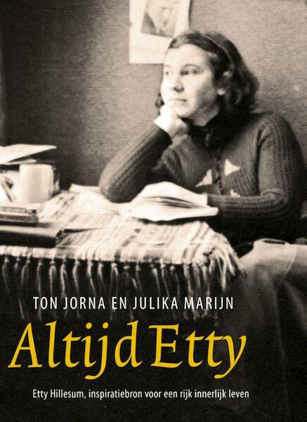 Altijd Etty... - Ton Jorna, Julika Marijn (ISBN 9789025903688)