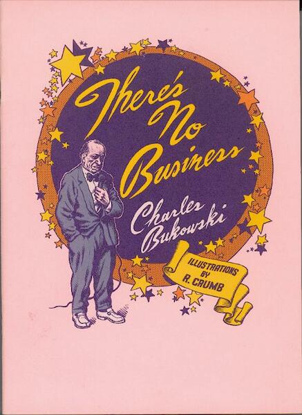 There's No Business - C. Bukowski (ISBN 9789023417569)