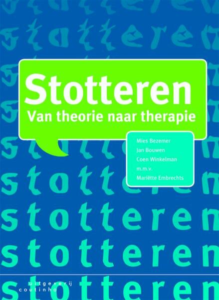 Stotteren - Mies Bezemer, Jan Bouwen, Coen Winkelman (ISBN 9789046902165)