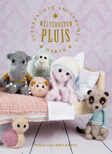 Welterusten, Pluis! - Tessa van Riet-Ernst (ISBN 9789043919630)