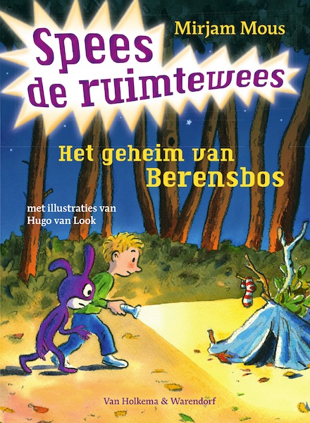 Het geheim van Berensbos / Spees de ruimtewees - Mirjam Mous (ISBN 9789000334667)