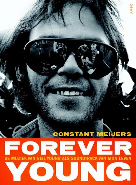 Forever young - Constant Meijers (ISBN 9789026327292)