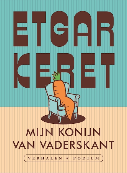 Mijn konijn van vaderskant - Etgar Keret (ISBN 9789057592324)