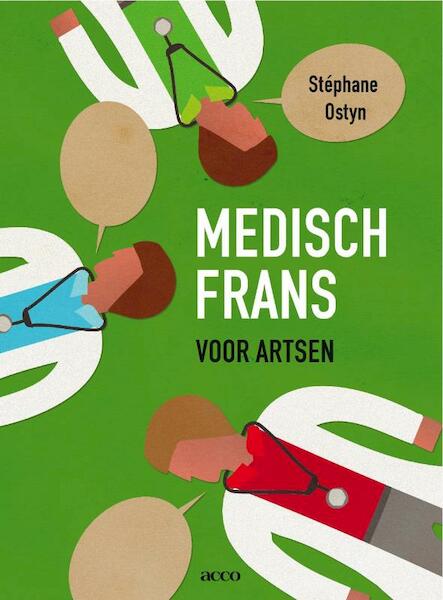 Medisch Frans voor artsen - Stéphane Ostyn (ISBN 9789033476327)
