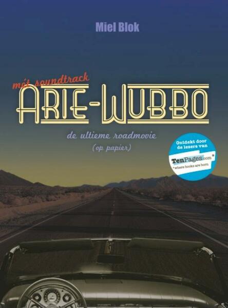 Arie-Wubbo - Miel Blok (ISBN 9789079679126)