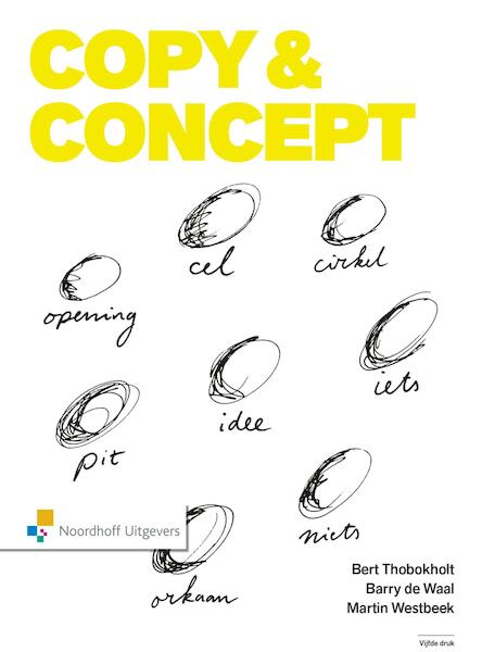 Copy en concept - Bert Thobokholt, Barry de Waal, Martin Westbeek (ISBN 9789001856656)