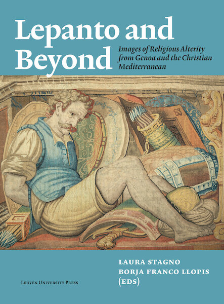 Lepanto and Beyond - (ISBN 9789462702646)