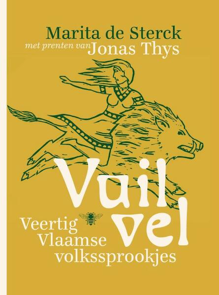 Vuil vel - Marita de Sterck, Jonas Thys (ISBN 9789023496021)