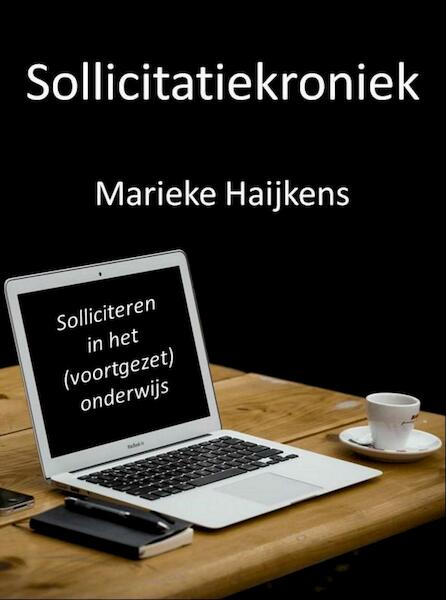 Sollicitatiekroniek - Marieke Haijkens (ISBN 9789402131451)