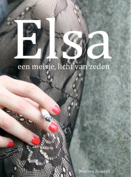 Elsa - Marleen Rossetti (ISBN 9789463184809)