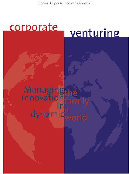 Corporate venturing - Corina Kuiper, Fred van Ommen (ISBN 9789079812226)