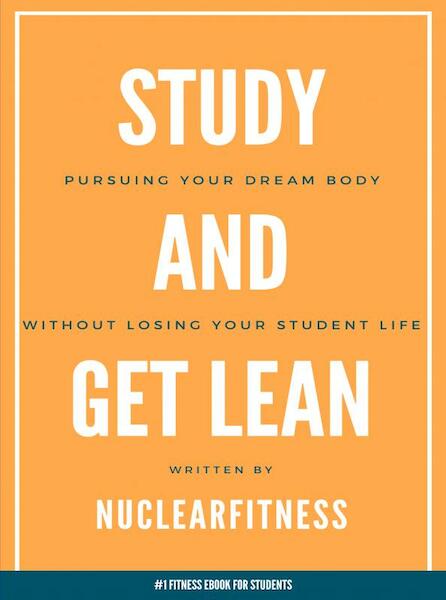 Studeren en Fitness - Nuclear Fitness (ISBN 9789402138641)