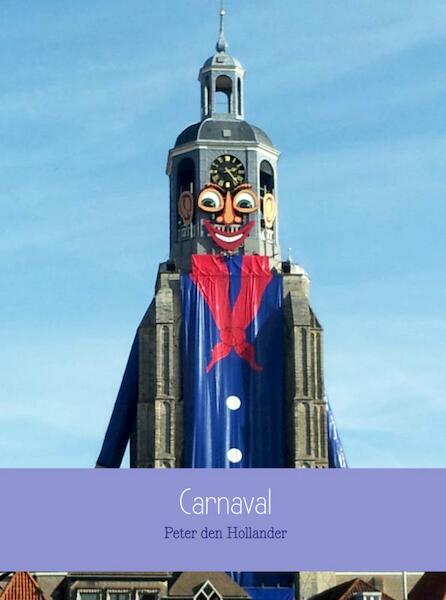 Carnaval - Peter den Hollander (ISBN 9789402101256)