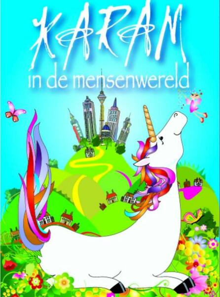 Karam in de mensenwereld - Janny Spijker (ISBN 9789402145540)
