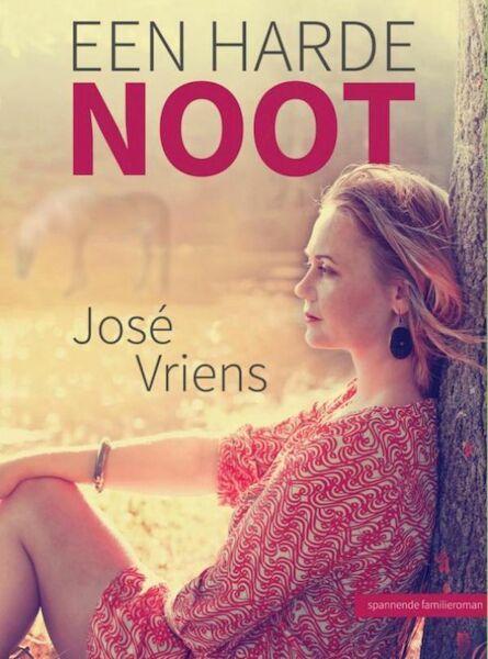 Een harde noot - José Vriens (ISBN 9789464491968)