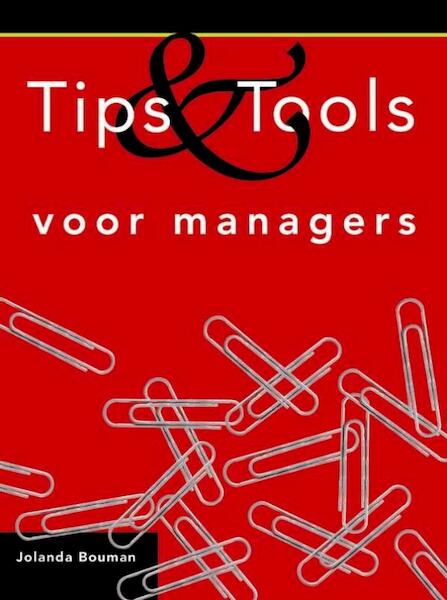 Tips en tools voor managers - Jolanda Bouman (ISBN 9789058714558)