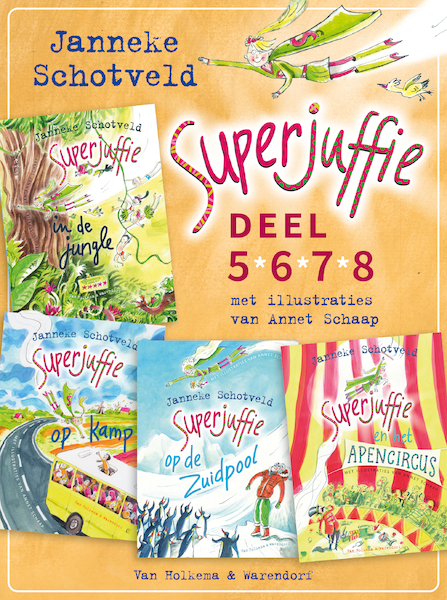 Superjuffie (deel 5-8) - Janneke Schotveld (ISBN 9789000379415)