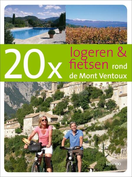 20 x logeren & fietsen rond de Mont Ventoux - H. Arlman, Hugo Arlman, T. Knoop Pathuis, Tjakko Knoop Pathuis (ISBN 9789020981094)