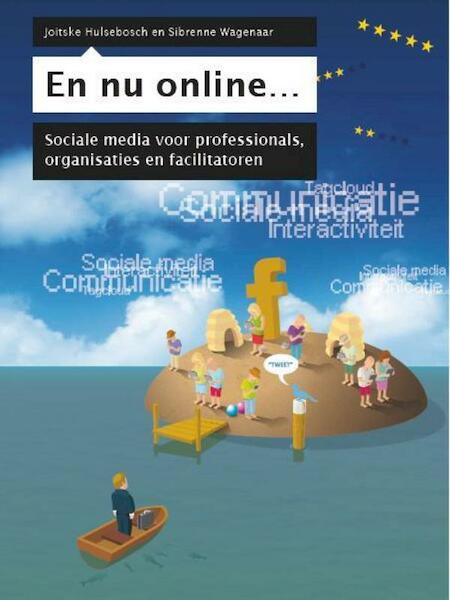 En nu online... - Joitske Hulsebosch, Sibrenne Wagenaar (ISBN 9789031386086)