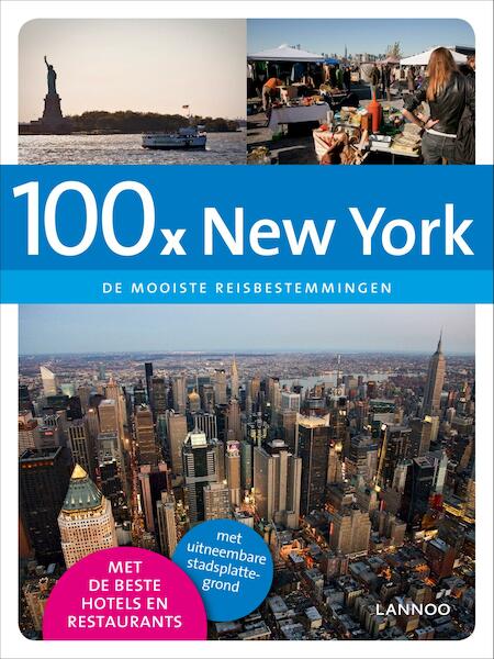 100 x New York - Jacqueline Goossens (ISBN 9789401402316)