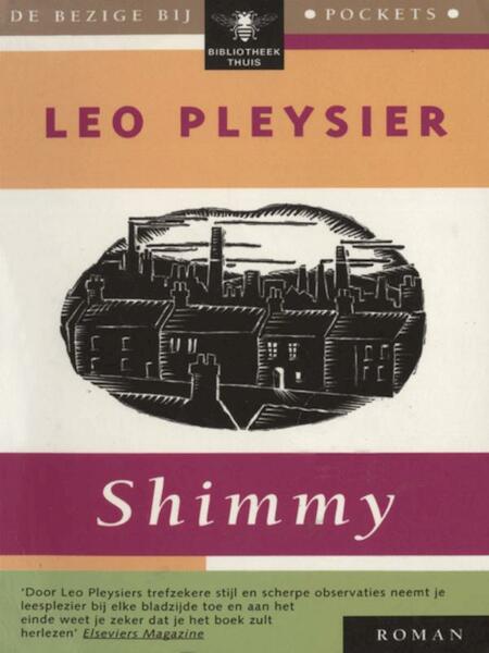 Shimmy - Leo Pleysier (ISBN 9789023475927)